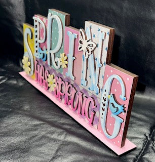 DIY Spring Has Sprung Shelf Sign