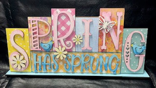 DIY Spring Has Sprung Shelf Sign