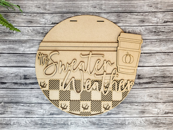 DIY It's Sweater Weather Door Hanger - Unfinished