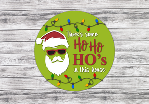 Cool Santa Hos In This House Door Hanger - Finished