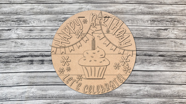 DIY Happy Birthday Lets Celebrate Door Hanger - UNFINISHED