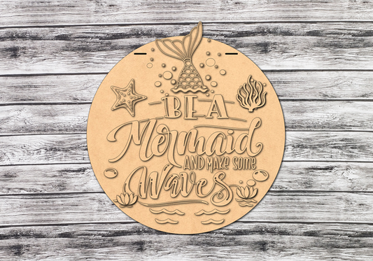 DIY Be A Mermaid and Make Some Waves Door Hanger - Uninished