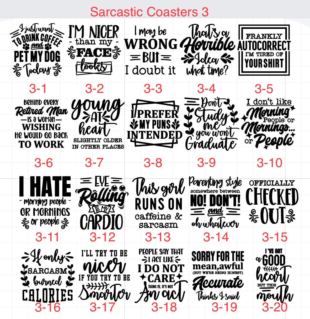 Engraved 4" Slate Coasters Square - Snarky Sayings (sarcastic)