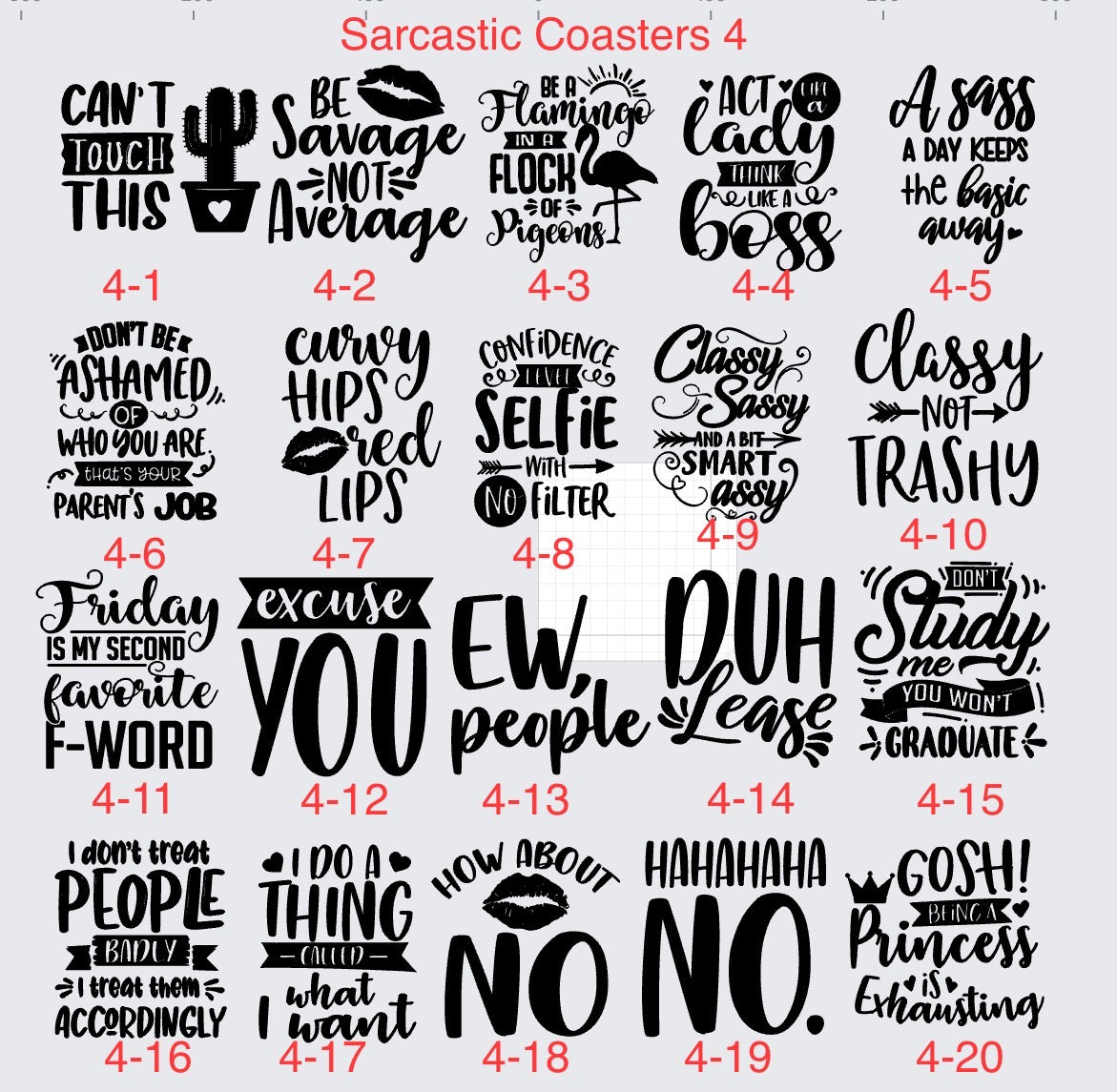 Engraved 4" Slate Coasters Square - Snarky Sayings (sarcastic) Sets 3 & 4
