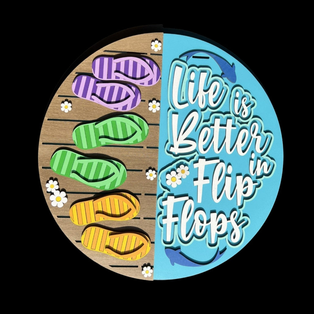 Life is Better in Flip Flops Door Hanger Sign - Finished