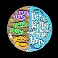Life is Better in Flip Flops Door Hanger Sign - Finished
