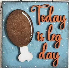 Today is Leg Day 6x6 sq